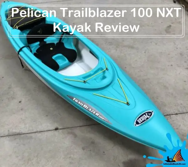 Pelican Trailblazer 100 NXT Kayak Review-jpg