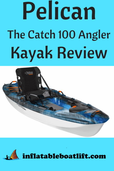 Pelican Catch 100 Angler Kayak Review