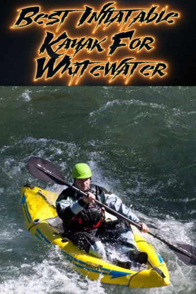 Best Inflatable Kayak For Whitewater-site