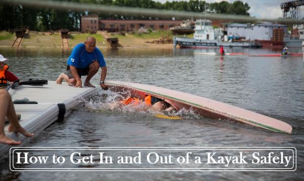 How to Get In and Out of a Kayak Safely