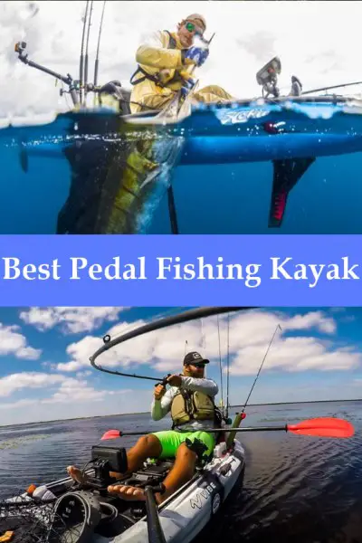 Best Pedal Fishing Kayak pin