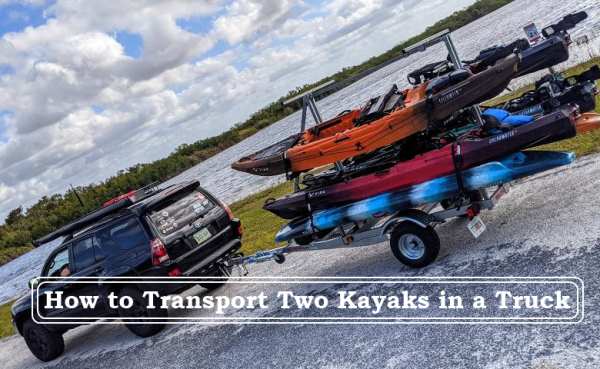 How to Transport Two Kayaks in a Truck site 2