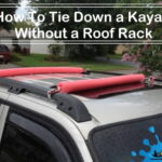 How To Tie Down a Kayak Without a Roof Rack-site