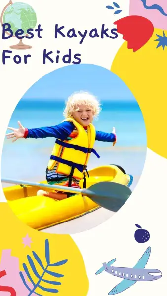 Best Kayaks For Kids pin