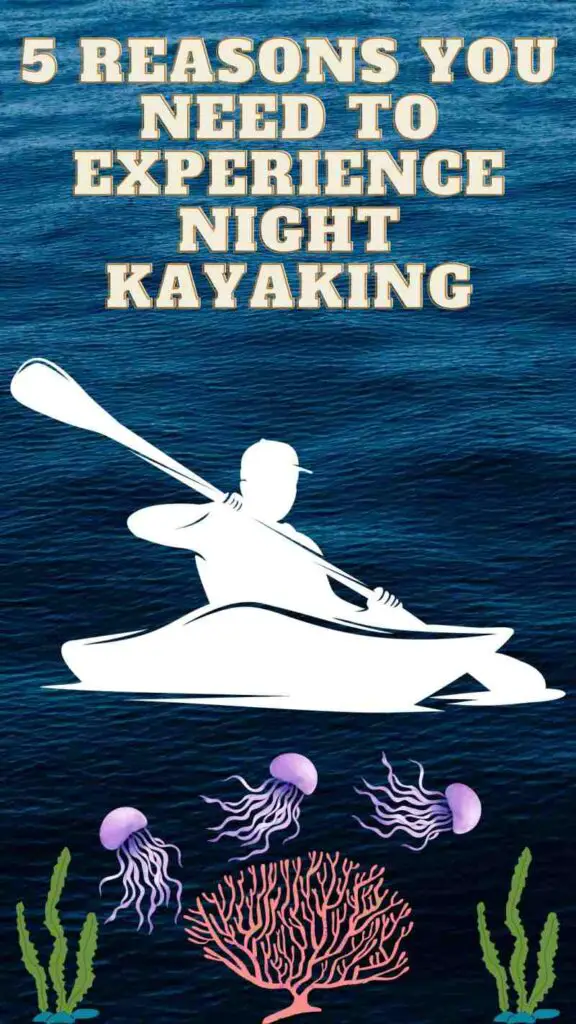 Night Kayaking pin 1