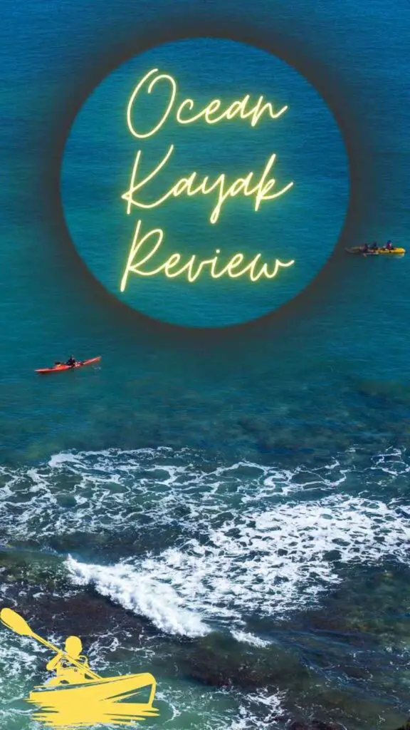 Ocean Kayak Review